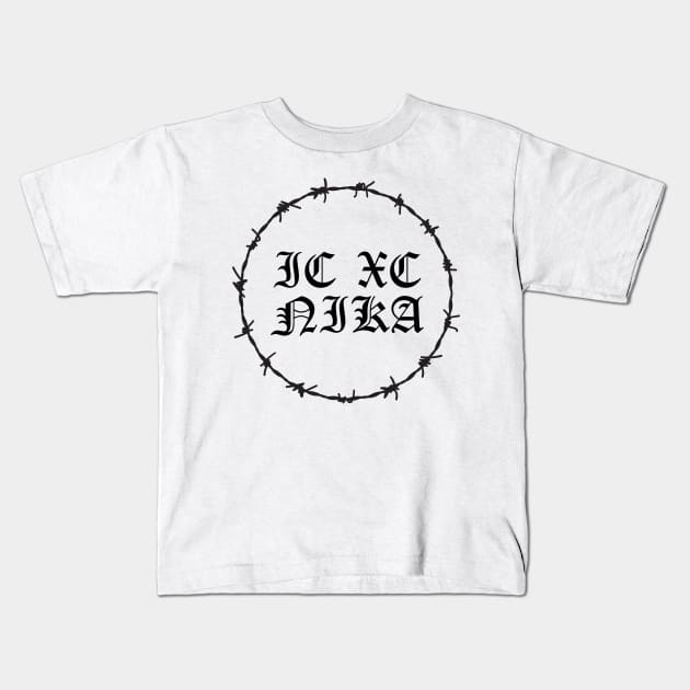 ICXC NIKA Gothic Barbed Wire Hardcore Punk Kids T-Shirt by thecamphillips